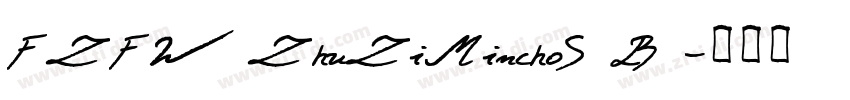FZFW ZhuZiMinchoS B 字体转换